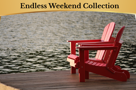 Endless Weekend Collection