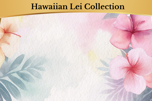Hawaiian Lei Collection